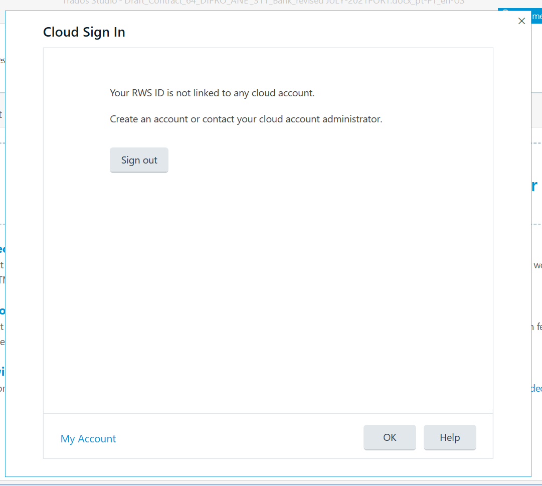 Trados Studio Cloud Sign In error message stating 'Your RWS ID is not linked to any cloud account' with options to sign out or seek help.