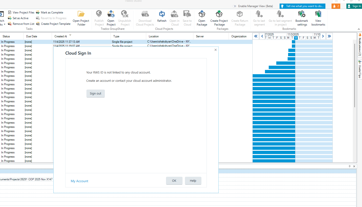 Screenshot of the Trados Studio interface showing a Cloud Sign In dialog box. The message reads: 'Your RWS ID is not linked to any cloud account. Create an account or contact your cloud account administrator.' Buttons for 'Sign out,' 'OK,' and 'Help' are visible.