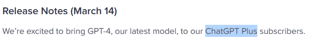 Screenshot of Release Notes dated March 14 stating excitement about bringing GPT-4, the latest model, to ChatGPT Plus subscribers.