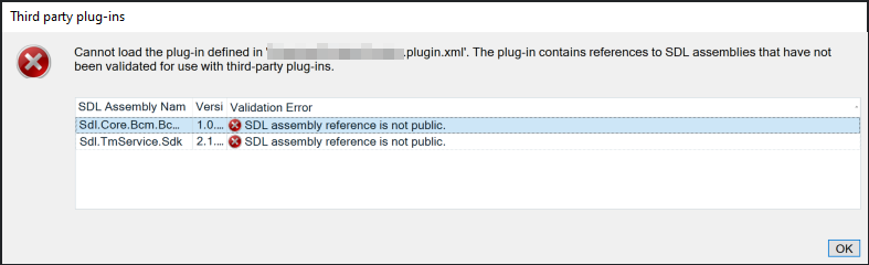 Error dialog titled 'Third party plug-ins' with a message 'Cannot load the plug-in defined in file path...plugin.xml'. It lists two validation errors for SDL assemblies: 'Sdl.Core.Bcm.BcmModel.dll' and 'Sdl.TmService.Sdk.dll', stating 'SDL assembly reference is not public.'