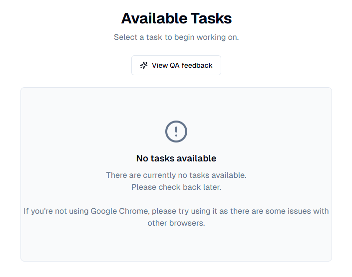 Screenshot of a webpage titled 'Available Tasks' with a message stating 'No tasks available' and a suggestion to use Google Chrome due to issues with other browsers.