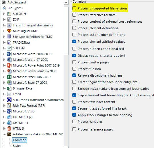 Trados Studio screenshot showing File Types list with Adobe FrameMaker 8-2020 MIF V2 selected. In the Common section, 'Process unsupported file versions' is highlighted.