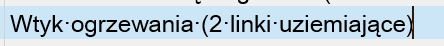 Trados Studio interface with a highlighted text box showing the cursor anomaly adjacent to the Polish phrase 'Wtyk ogrzewania (2 linki uziemiaj ce)'