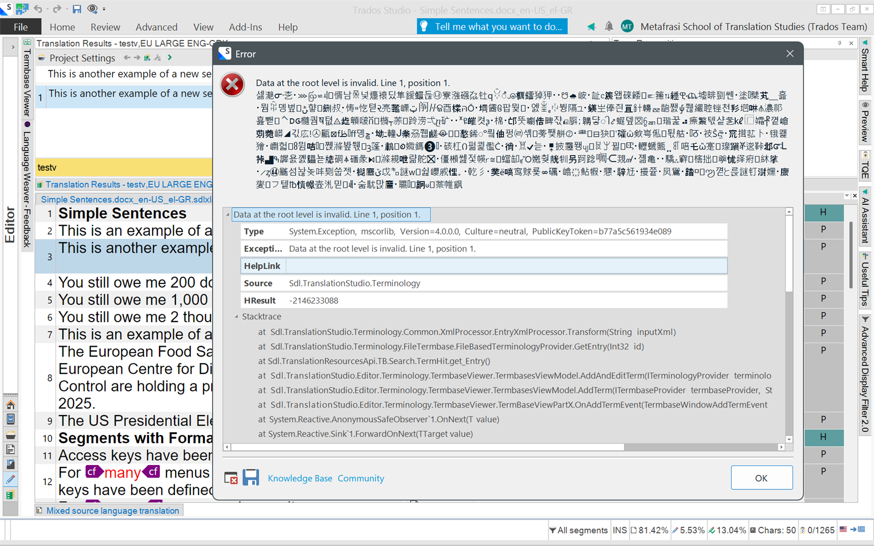 Screenshot of Trados Studio showing an error message window. The error states 'Data at the root level is invalid. Line 1, position 1.' with additional details and a stack trace.