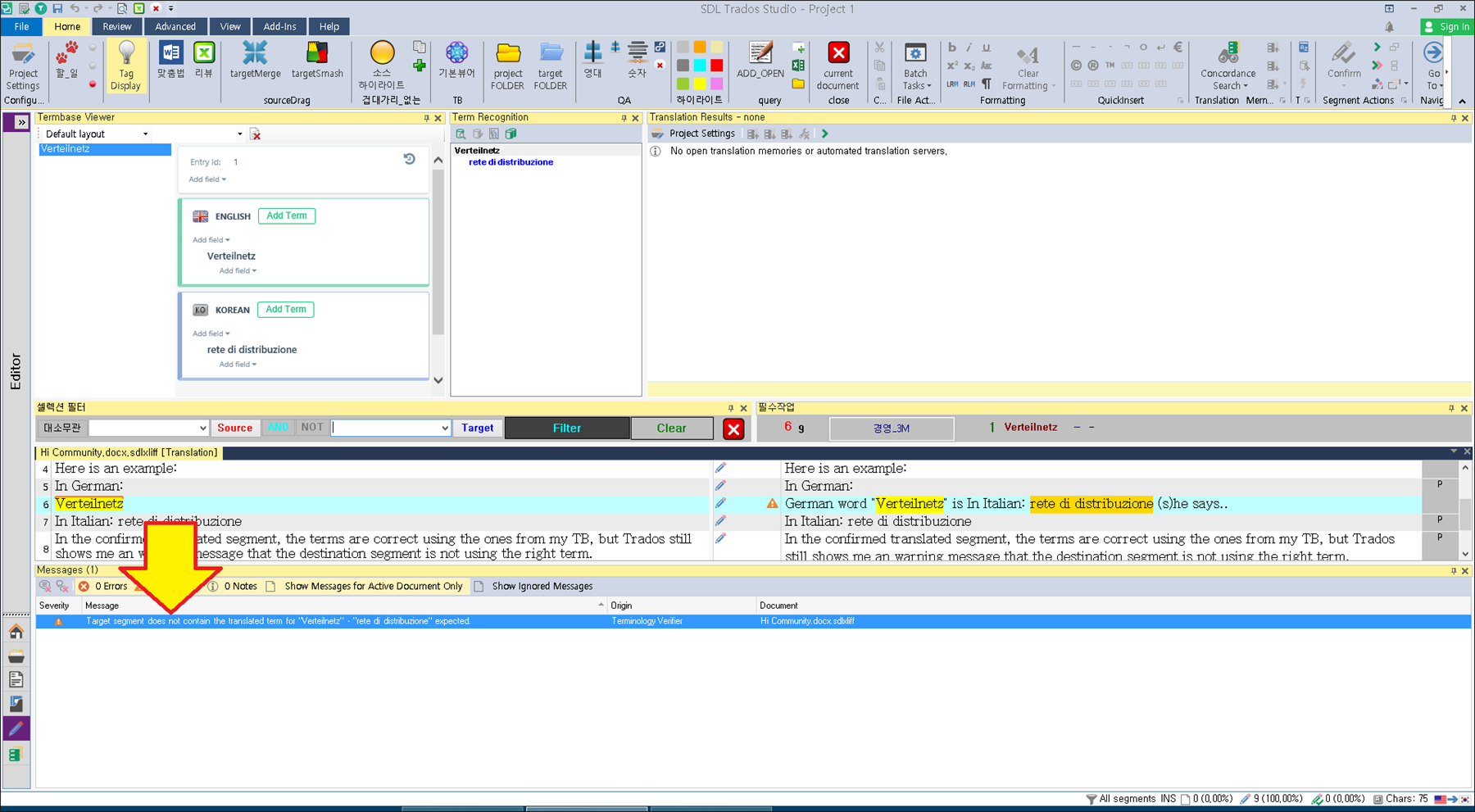 Trados Studio interface showing an error message in the Messages panel indicating 'Target segment does not contain the translated term for Vertelnetz' with a red exclamation mark icon.
