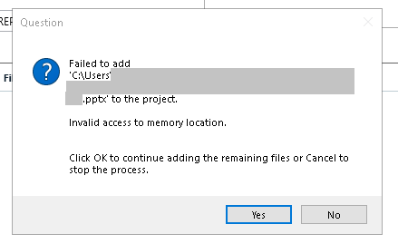Error message in Trados Studio stating 'Failed to add C:Usersusername.pptx to the project. Invalid access to memory location.' with options to click 'Yes' or 'No'.