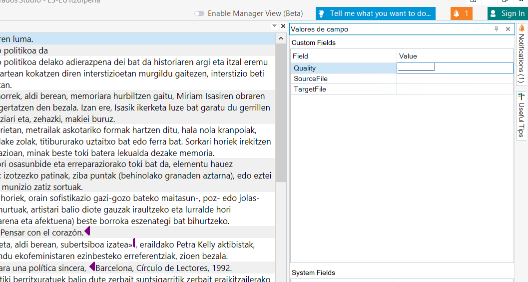 Screenshot of Trados Studio interface showing the Translation Memories View with a text segment selected. The 'Custom Fields' panel is open with fields 'Quality', 'SourceFile', and 'TargetFile' visible but empty.