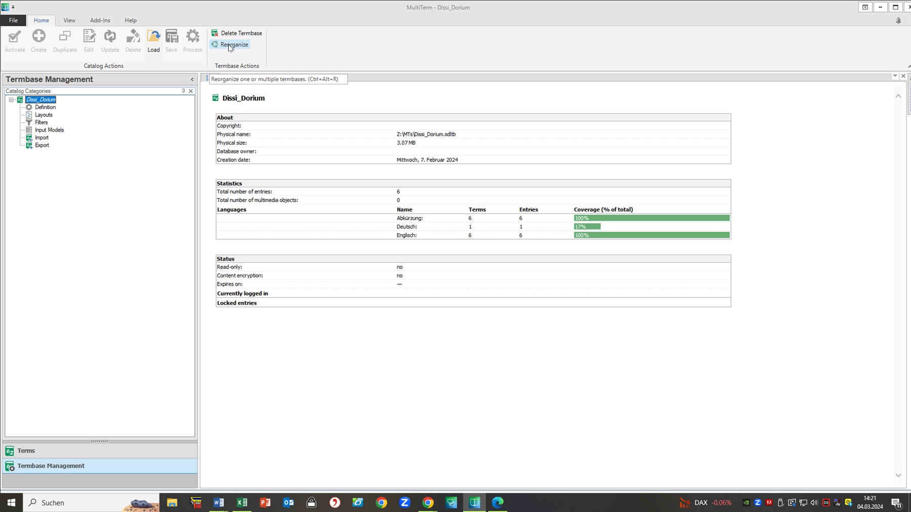 Trados MultiTerm Termbase Management window showing a selected termbase 'Dissi_Dorium' with statistics including 6 total entries and 100% coverage for 'Abkurzung' and 'Englisch' languages. The 'Reorganize' button is highlighted in the Termbase Actions group.