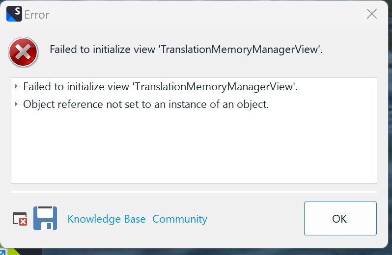 Error dialog box in Trados Studio 2022 displaying 'Failed to initialize view TranslationMemoryManagerView' and 'Object reference not set to an instance of an object' with an OK button.