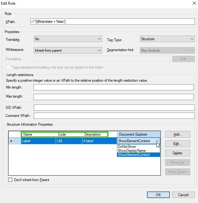 Screenshot of the Edit Rule dialog in Trados Studio. XPath is set to @translate = false. Properties include Translate set to No, Tag Type set to Structure, and Whitespace set to Inherit from parent. The Structure Information Properties section shows a row with Name as Label, Code as LBL, Description as A label, and Document Explorer set to ShowElementContent.