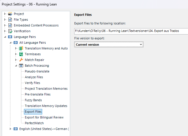 Screenshot of Trados Studio project settings with the export path ending in '04. Export aus Trados' and file version set to 'current'.
