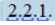 Screenshot showing a number sequence '2.2.1.' in Trados Studio with each number separated, indicating a potential formatting issue.