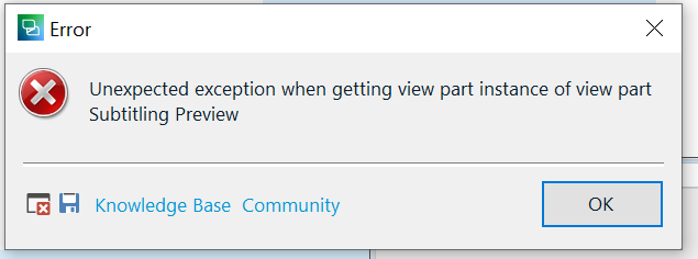 Error dialog box in Trados Studio with a red cross symbol, displaying message 'Unexpected exception when getting view part instance of view part Subtitling Preview'. Buttons for 'Knowledge Base' and 'Community' are visible, with 'OK' button highlighted.