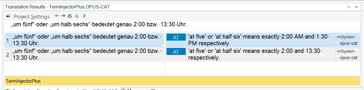 Screenshot of Trados Studio's Translation Results window with TermInjectorPlus output. It displays two identical German sentences translated into English, with the time '2:00' and '13:30' converted to '2:00 AM' and '1:30 PM' respectively.