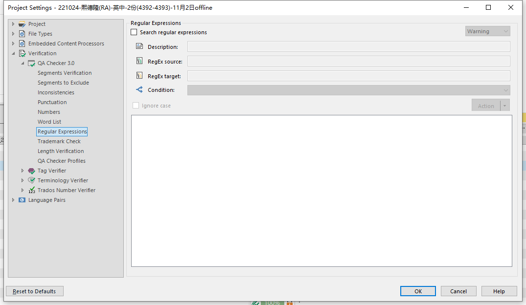 Trados Studio project settings window showing Regular Expressions section with empty fields for Description, RegEx source, RegEx target, and Condition. No errors or warnings visible.
