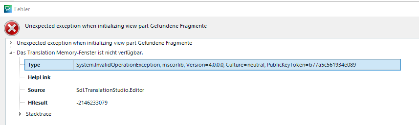 Error message in Trados Studio 2021 with a red cross icon indicating 'Unexpected exception when initializing view part Gefundene Fragmente'. Details include a System.InvalidOperationException and memory issues.