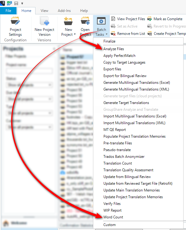 Trados Studio menu with Batch Tasks dropdown open, highlighting the 'Word Count' option for analyzing files or projects.