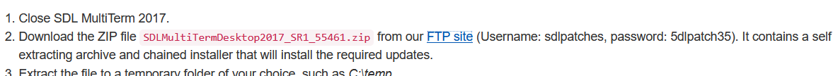 Screenshot showing instructions to close SDL MultiTerm 2017, download a ZIP file from an FTP site with provided username and password, and extract the file to a temporary folder.