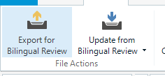Trados Studio interface showing two options: 'Export for Bilingual Review' with an upward arrow icon and 'Update from Bilingual Review' with a downward arrow icon under the File Actions section.
