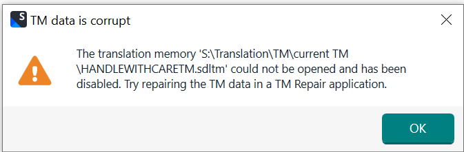 Error message in Trados Studio stating TM data is corrupt and the translation memory file cannot be opened and has been disabled, suggesting to try repairing the TM data in a TM Repair application.