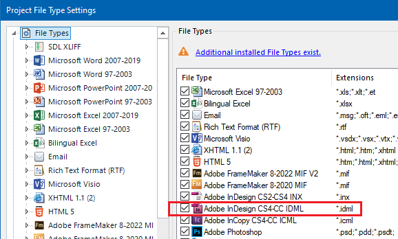 Trados Studio Project File Type Settings window showing a list of file types with Adobe InDesign CS4-CC IDML ticked, indicating it is enabled. A warning message states 'Additional installed File Types exist.'