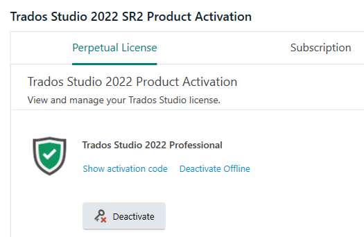 Trados Studio 2022 SR2 Product Activation window showing Perpetual License tab active with options to view and manage license, showing Trados Studio 2022 Professional activated with options to show activation code, deactivate offline, and a deactivate button.