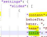Image of JSON code displaying 'content', 'name', and 'title' settings under the 'slides' section.