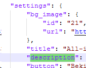 Partial view of JSON code featuring 'title', 'description', and 'button' settings, including a background image URL.