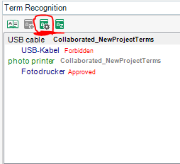 Term Recognition window in Trados Studio displaying two terms, 'USB cable' marked as forbidden and 'photo printer' marked as approved.