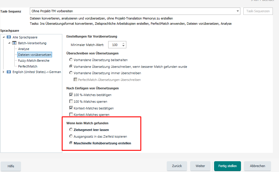 Trados Studio screenshot showing project settings with 'Maschinelle Rohuebersetzung erstellen' option selected instead of 'Zielsegment leer lassen'.