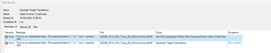 Trados Studio error message displaying 'True' is an unexpected token at line 1, position 1901 in file 240325_PCHX_PLX_Turbo_DE_Entwurf1.idml.sdlxliff.