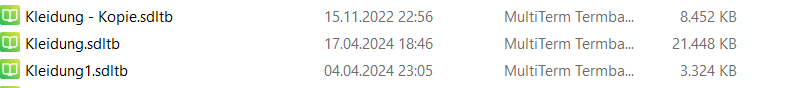 Screenshot of Trados Studio showing three files named 'Kleidung - Kopie.sdltb', 'Kleidung.sdltb', and 'Kleidung1.sdltb' with their respective last modified dates and sizes in KB.