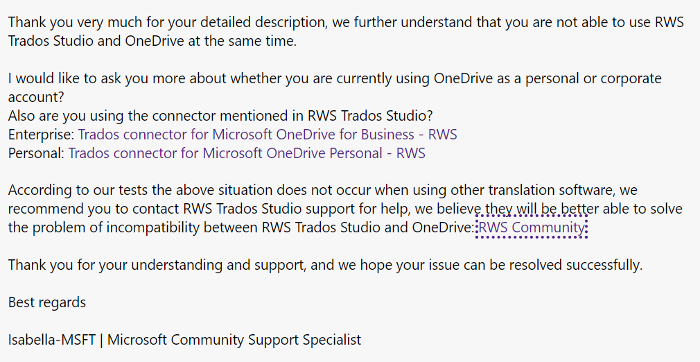 Email response from Microsoft Community Support Specialist. Mentions Trados Studio and OneDrive usage, asks about account type, and suggests contacting RWS Trados Studio support.