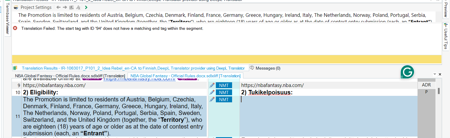 Screenshot of Trados Studio with an error message 'Translation Failed: The start tag with ID '94' does not have a matching end tag within the segment.' Highlighted text in Finnish shows untranslated content.