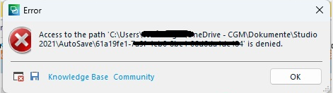 Error dialog box from Trados Studio with a red cross icon indicating 'Access to the path C:UsersUsernameOneDrive - CGMDokumenteStudio2021AutoSaveFile Name is denied.' with Knowledge Base and Community buttons and an OK button.