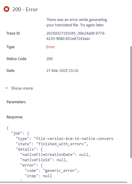 Screenshot of Trados Studio error message stating '200 - Error There was an error while generating your translated file. Try again later.' with a Trace ID, Type as Error, Status Code 200, and Date 27 Mar 2025 15:10. The response section shows a job state 'finished_with_errors' and a 'generic_error' code.