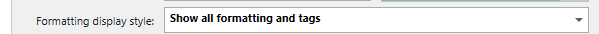 Screenshot of Trados Studio Editor settings with the 'Formatting display style' dropdown menu open, showing the option 'Show all formatting and tags' selected.