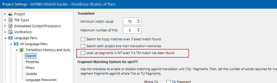 Screenshot of Trados Studio Project Settings showing Translation Memory and Auto Search options with a focus on 'Look up segments in TM even if a TM match has been found' checkbox.