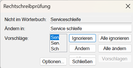 Spell check dialog in Trados Studio showing 'Serviceschleife' not in dictionary, with suggestions partially visible and buttons 'Ignore All' and 'Change All' placed closely together.