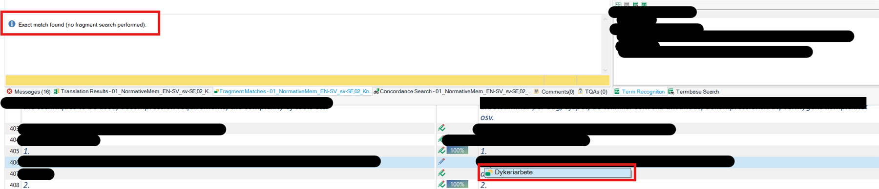 Screenshot showing a message in Trados Studio stating 'Exact match found (no fragment search performed)' with a red box highlighting the message.