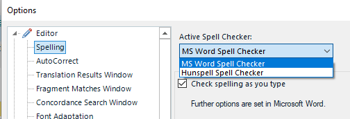 Trados Studio options window showing the Spelling section under Editor. Active Spell Checker dropdown is open, displaying MS Word Spell Checker and Hunspell Spell Checker options.