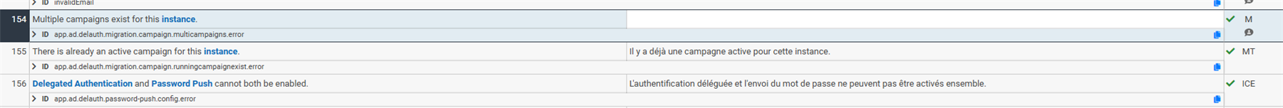 Screenshot showing error messages in a table format with segment statuses: 'Multiple campaigns exist for this instance' marked as M, 'There is already an active campaign for this instance' marked as MT, and 'Delegated Authentication and Password Push cannot both be enabled' marked as ICE.