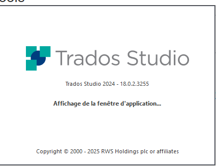 Trados Studio 2024 splash screen showing version 18.0.2.3255 with the message 'Affichage de la fenetre d'application' and copyright notice from RWS Holdings.