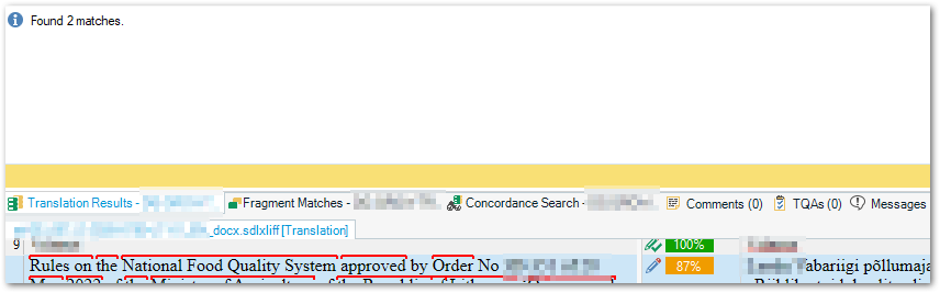 Screenshot of Trados Studio 2024 showing translation results with two matches found. The target segment is displayed, but the result window lacks both language versions for comparison.