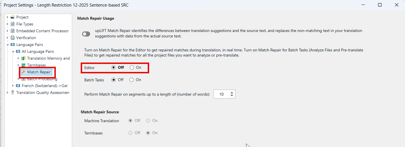 Screenshot of Trados Studio Project Settings showing Match Repair settings. Match Repair is toggled off for Editor and Batch Tasks, with a word limit of 10 for segment repair.