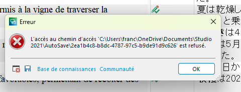 Error message in Trados Studio stating access to the path 'C:UsersfrancOneDriveDocumentsStudio 2021AutoSave2ea1b4c8-8d8c-4787-97c5-b9de91d9c626' is denied, with options for 'Base de connaissances', 'Communaut ', and 'OK'.