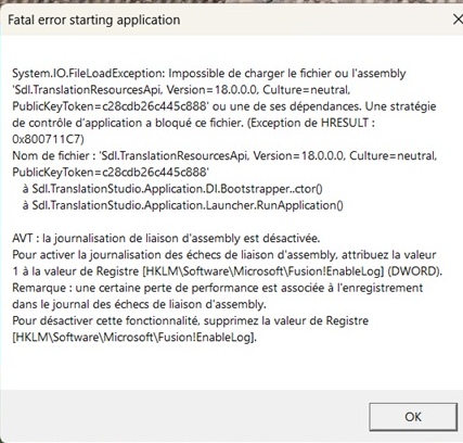 Error message titled 'Fatal error starting application' with details about a System.IO.FileLoadException and instructions to enable assembly binding logging.