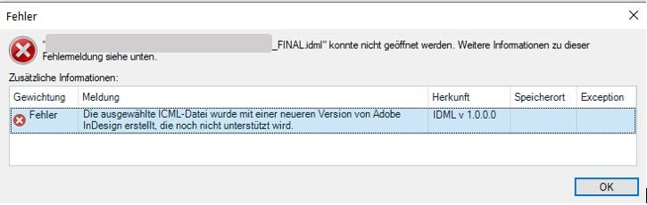 Error message in German stating that the selected ICML file was created with a newer version of Adobe InDesign, which is not yet supported. The file type is IDML v 1.0.0.0.