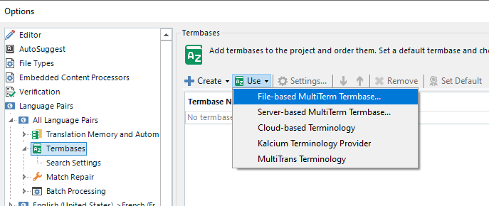 Trados Studio options menu showing Termbases section with 'No termbase selected' and a dropdown menu for adding a File-based MultiTerm Termbase.