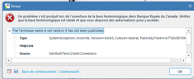 Error window with red cross icon. Message in French: A problem occurred while opening the termbase in Banque Royale du Canada. English: The Termbase name is not valid or it has not been published.